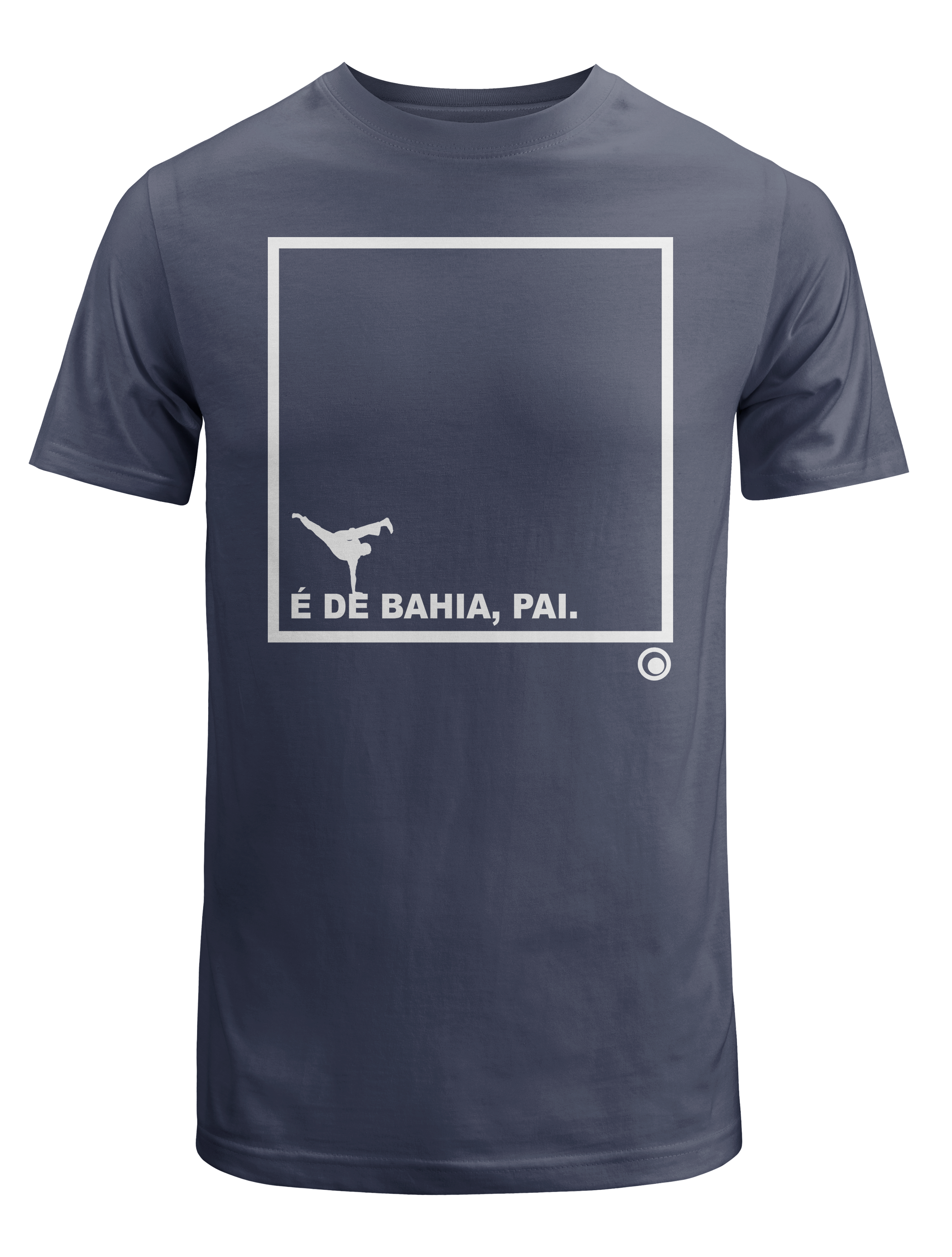 "É de Bahia, Pai" (+ cores disponíveis)